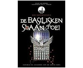De Basilisken slaan toe